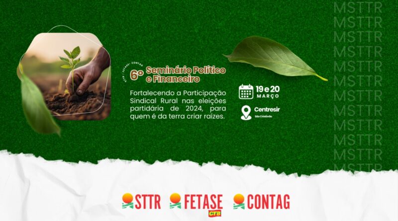 Agricultura Familiar em Sergipe: Seminário debate dos Desafios e Perspectivas para o Futuro.